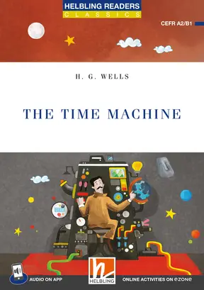 Helbling Readers Blue Series (Classics) The Time Machine